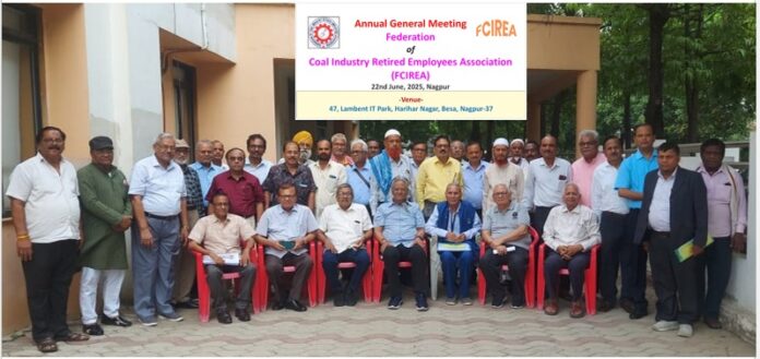 कोयला - कर्मियों ने की पेंशन-राशि बढ़ाने की मांग फेडरेशन ऑफ़ कोल इंडस्ट्री रिटायर्ड एम्प्लाइज असोसिएशन (FCIREA) की वार्षिक आम सभा नागपुर में संपन्न
